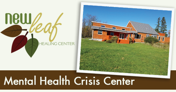 Mental Health Crisis Center New Leaf Healing Center